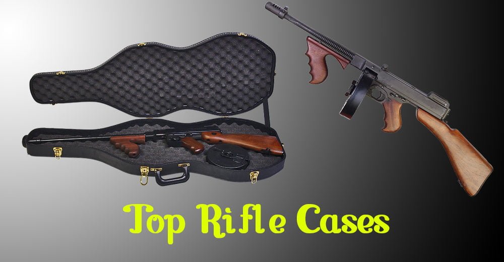 Best Rifle Case