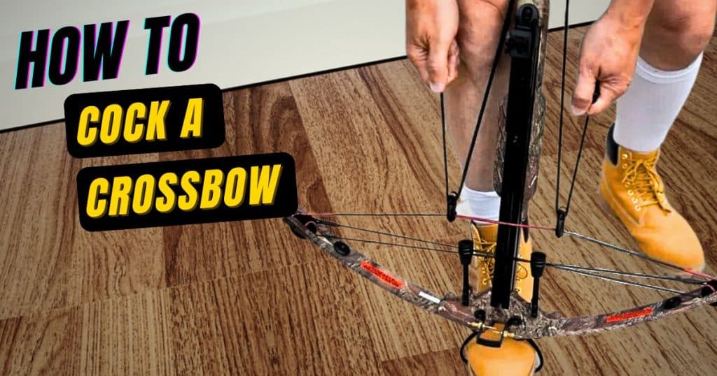 How To Cock A Crossbow Like A Pro