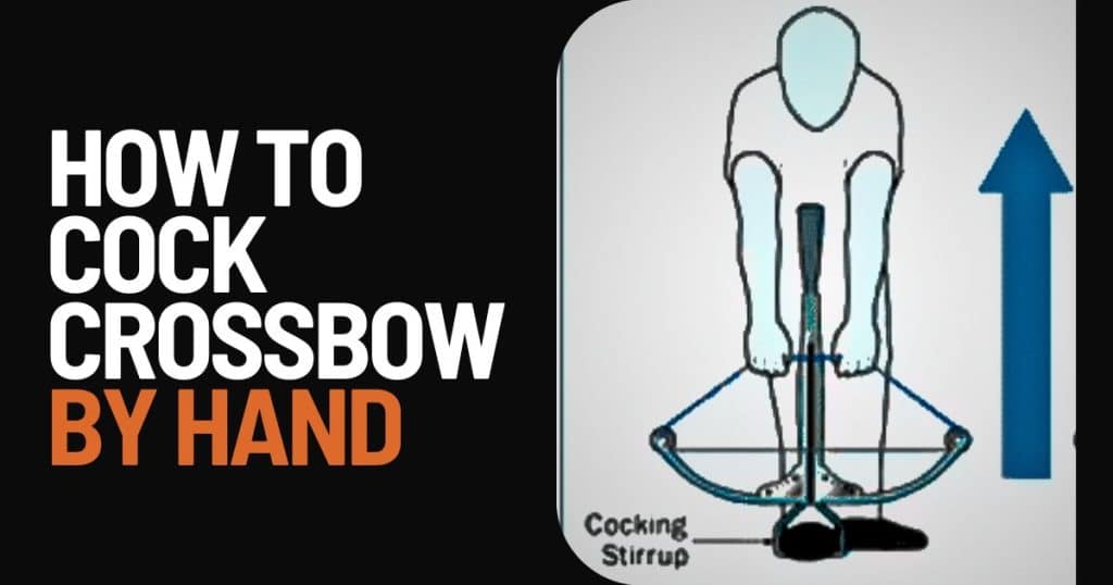 cocking crossbow by hand manually